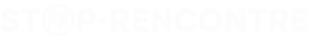 Stop-rencontre
